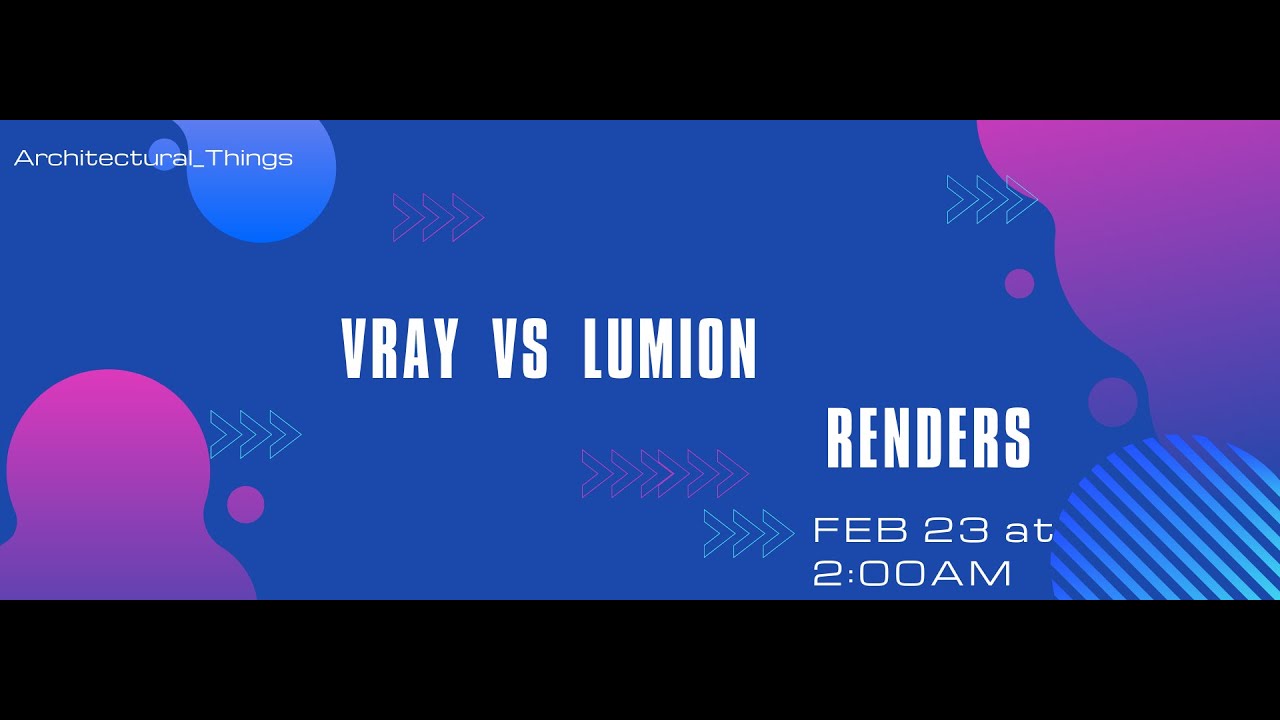 VRAY VS LUMION COMPARSION - YouTube