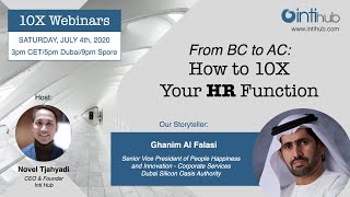 10X Webinar: From BC to AC - How to 10X Your HR Function (Ghanim Alfalasi)