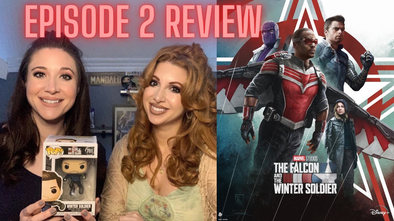Falcon and the Winter Soldier Ep 2 Review!