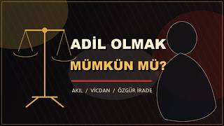 Adaletin Görünmeyen Problemi: Benlik