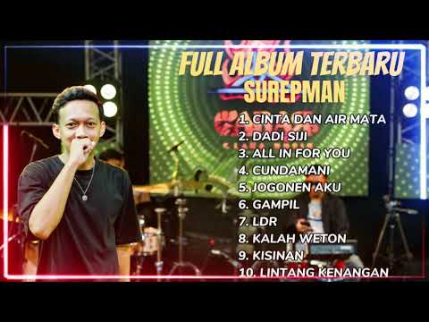 CINTA DAN AIR MATA - FULL ALBUM LAGU JAWA TERBARU 2025 - SUREPMAN COVER AKUSTIK JAWA TERBARU