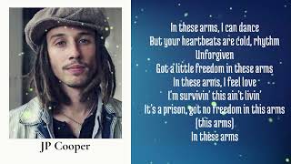 JP Cooper - In These Arms (Lyrics)