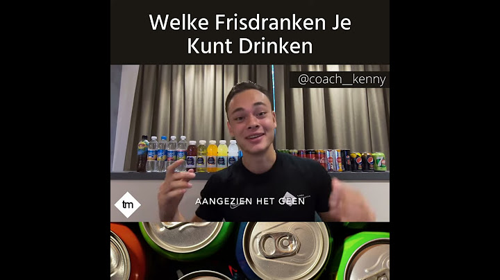 Welke frisdranken je kunt drinken