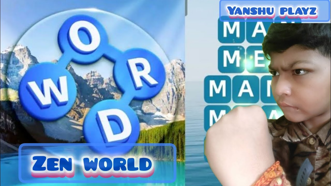 I am playing first time zen world a word game 