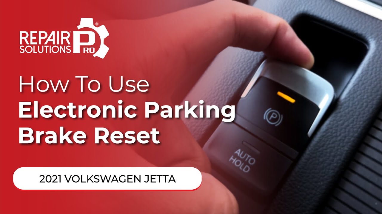 How to Use Electronic Parking Brake Reset Function on SDS | 2021 Volkswagen  Jetta