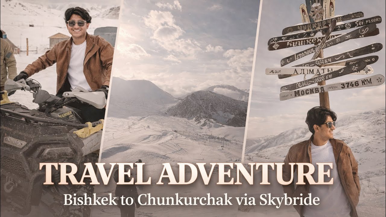 Bishkek To Chunkurchak via Sky Bridge 🇰🇬 | Travel Vlog | Abroad MBBS | 