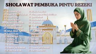 KUMPULAN SHOLAWAT TERBARU 2026 | SHOLAWAT JIBRIL PENARIK REZEKI | SHOLAWAT TERBAIK 2026