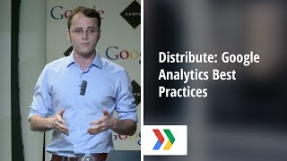 Distribute: Google Analytics Best Practices screenshot 4