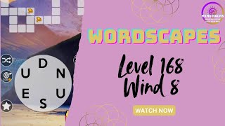Wordscapes Level 168 Guide | Sky - Wind 8 | Mind Hacks Guide