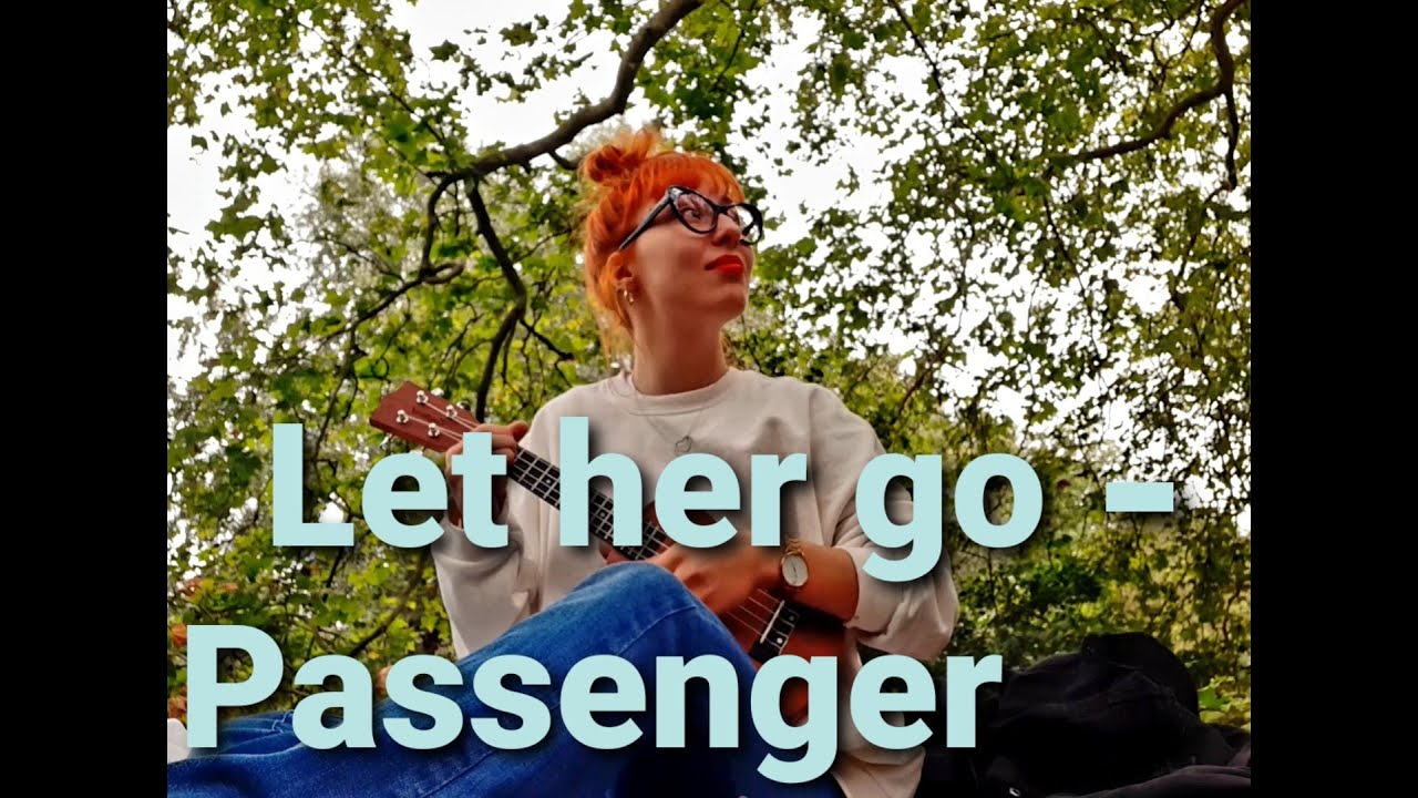 Let her go Passenger (Ukulele Cover) Lizzy Soul Music YouTube