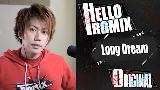 Download Lagu Long Dream - HelloROMIX MP3