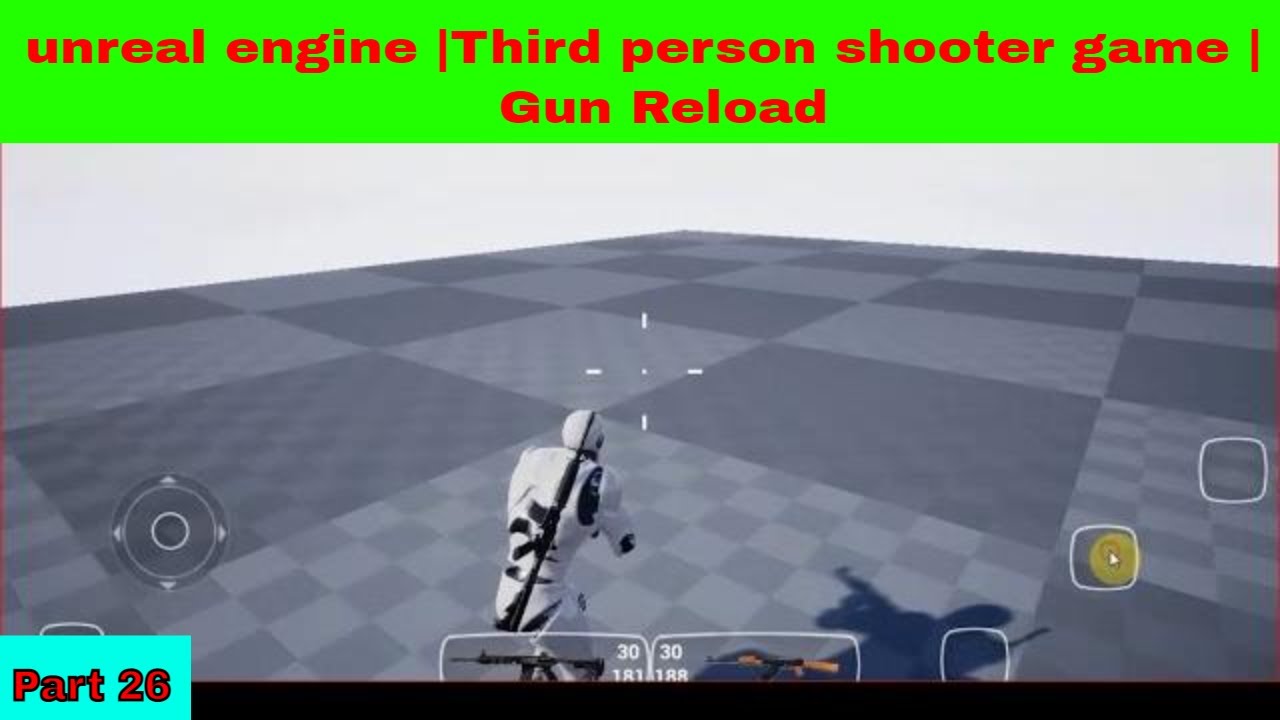 unreal engine |Third person shooter game | Gun reload part 2 - YouTube