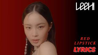 KPOP: LEE HI – “Red Lipstick" Lyrics
