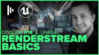 R18 Disguise RenderStream Setup | Unreal (UE4) | XR Tutorial