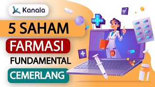 5 Saham Farmasi Terbaik Untuk Investasi