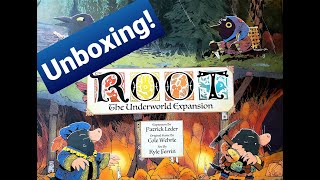 Root Underworld Expansion Board Game Unboxing!