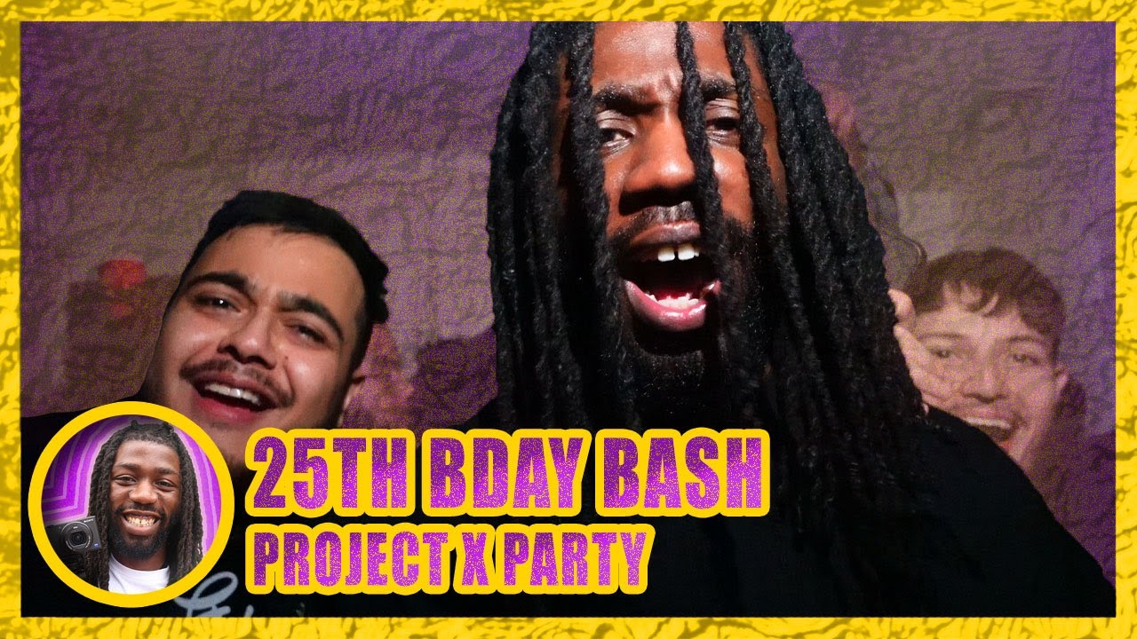 25TH BIRTHDAY BASH | Project X Party Vlog - YouTube