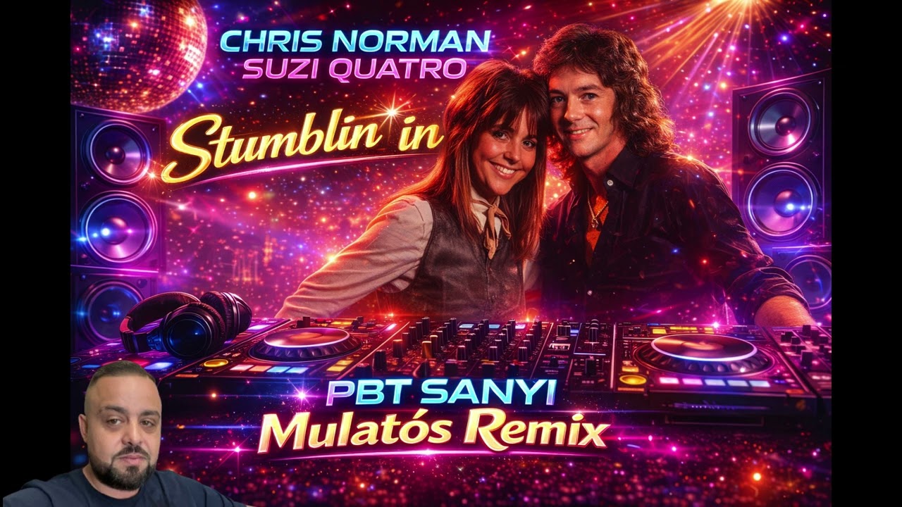 Stumblin' in | PBT Sanyi Mulatós Remix