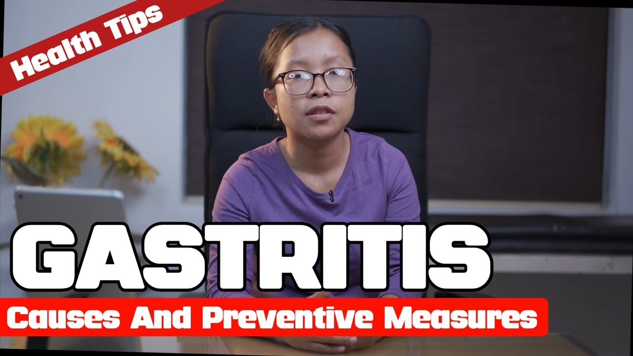 Gastric Ong•ani | Causes And Preventive Measures | Dr. Grikchi R Marak