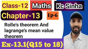 Ep-6|Class-12|Kc Sinha Solution|Ex-13.1(Q15 to 18)|.......