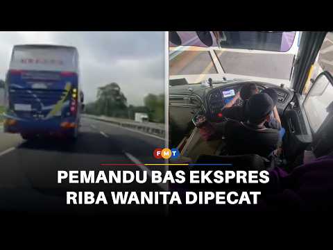 Pemandu bas ekspres riba wanita dipecat