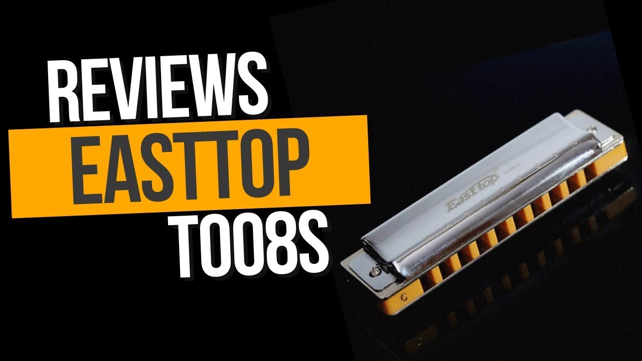 Review da Harmonica Easttop T008S YouTube