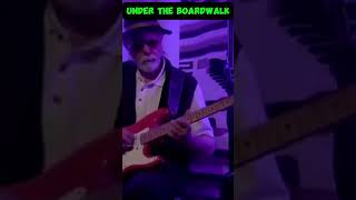 Under The Boardwalk
