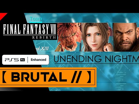 Final Fantasy 7 Rebirth - Unending Nightmare (Brutal Combat Challenge Walkthrough) |【XCV//】