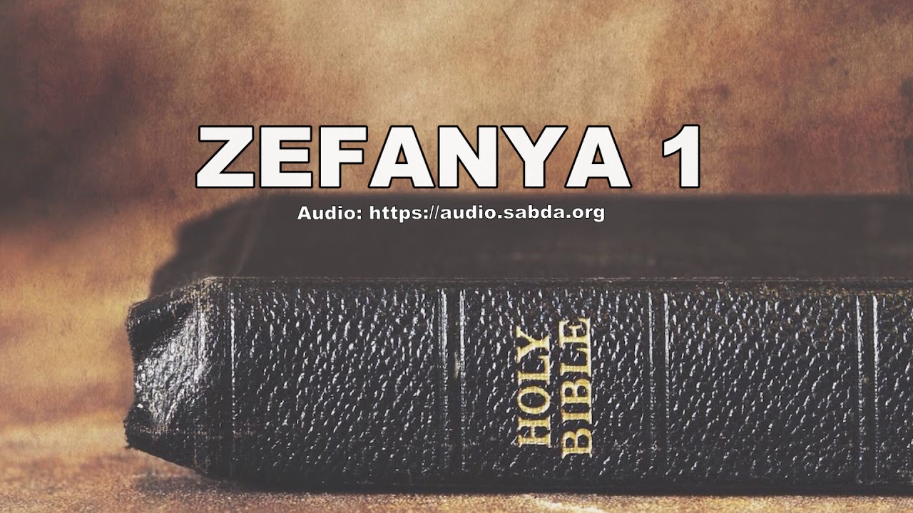 ZEFANYA 1 - Terjemahan Baru Alkitab Suara