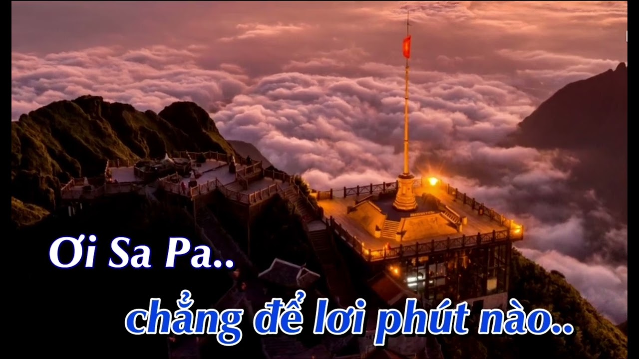 Sa Pa thành phố trong sương St Vĩnh Cát Karaoke h2