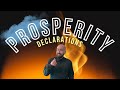 PROSPERITY & Declarations