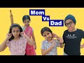 Mom Vs Dad | Ghar Ghar Ki Kahani #Fun #Kids #Family