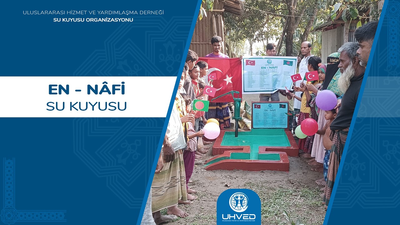 En - Nâfi Su Kuyusu hisseli - (Bangladeş) | UHVED #bangladeş #uhved #sukuyusu #hisse