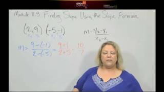 Module 11 3B2 Finding Slope Using the Slope Formula