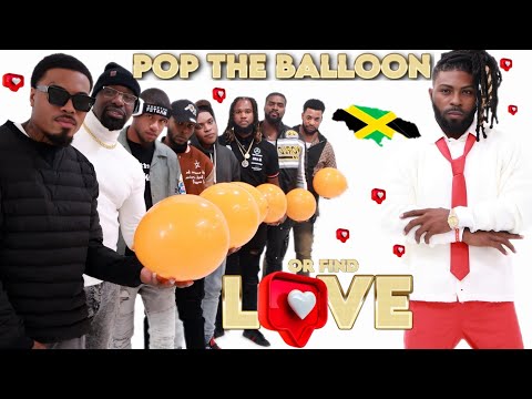 Ep 19: Pop The Balloon Or Find Love | Jamaica Edition | Canada