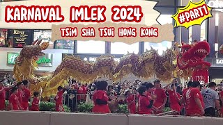 karnaval Imlek 2024 || Tsim Sha Tsui Hong Kong||travel vlog#part1