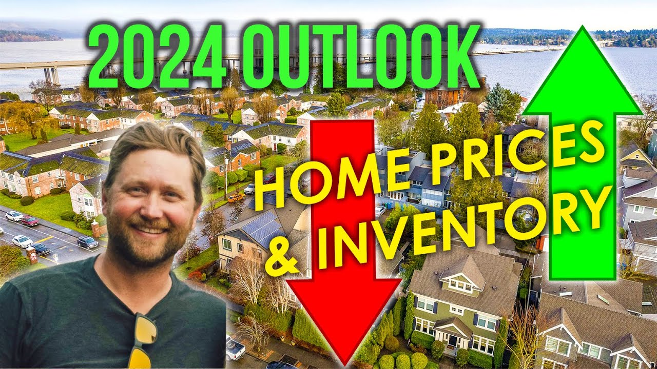 Are Home Prices & Inventory Going Up? | 2024 Real Estate Outlook