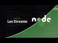 Javascript ct serveur  les streams