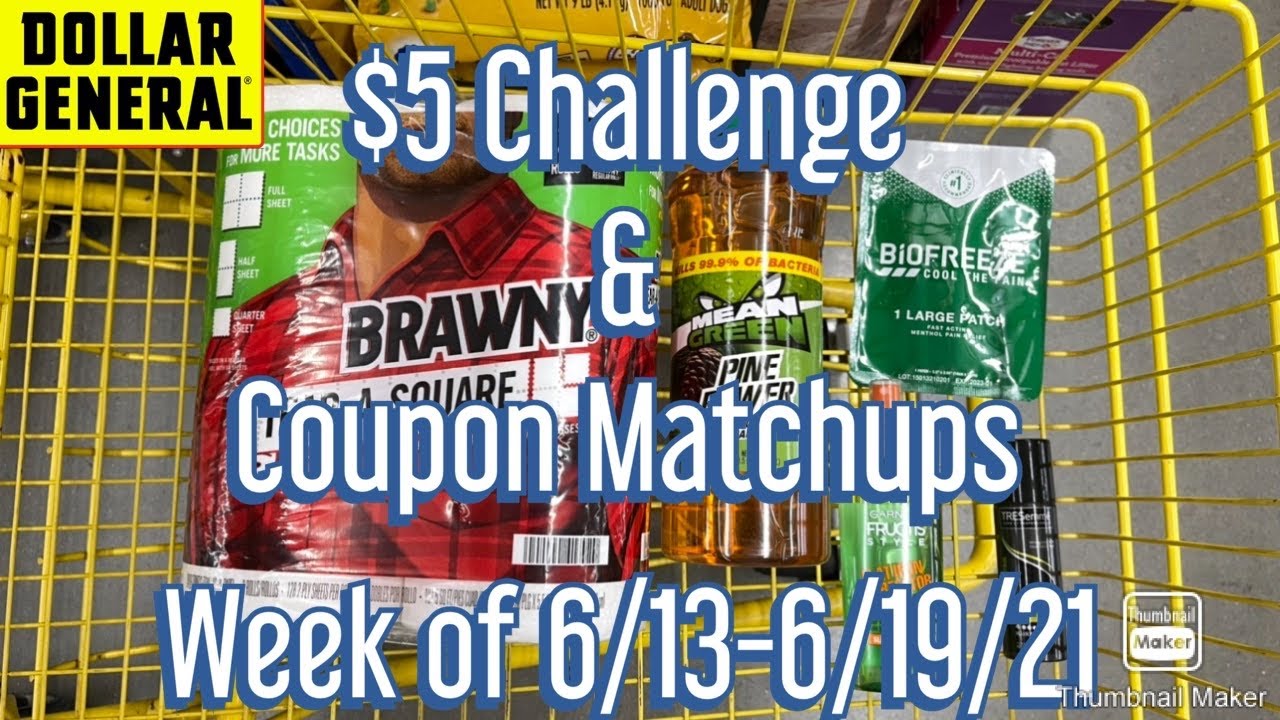 Dollar General 5 Challenge Coupon Matchups Week Of 6 13 6 19 21 