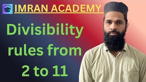 Divisibility rules from 2 to 11 #mathematics 