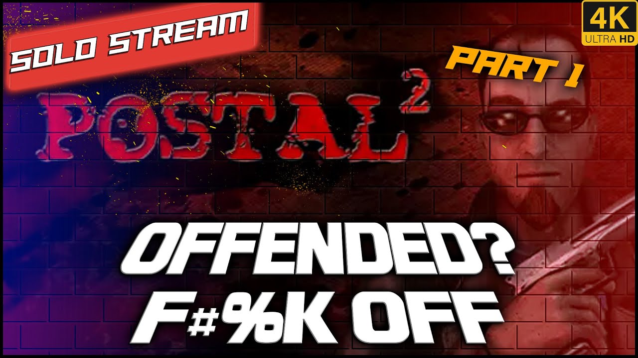 Postal 2 – The Most Offensive Game Ever Made (and I Love It)