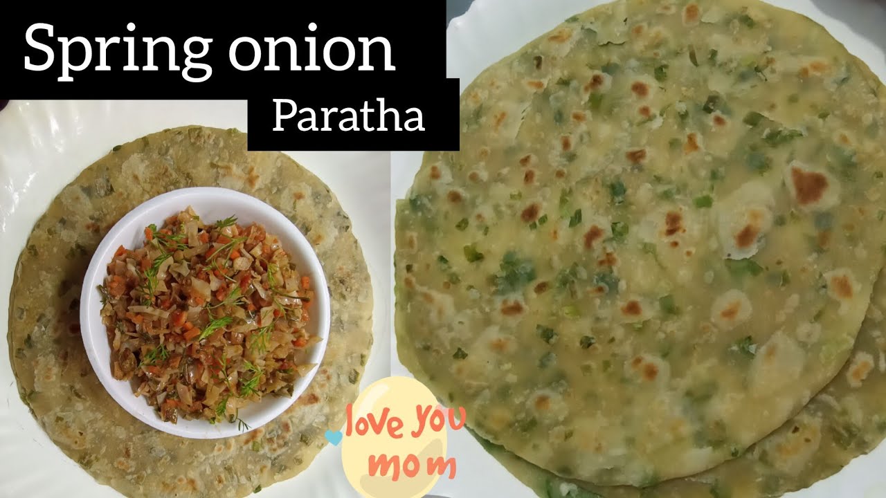 Spring Paratha Spring onion paratha recipe japanese story tasty paratha recipe - YouTube
