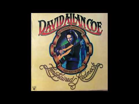 Longhaired Redneck – David Allan Coe