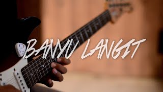 BANYU LANGIT - NELLA KHARISMA || COVER GITAR MELODI