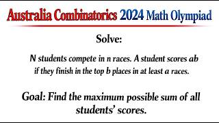Australia Combinatorics Olympiad 2024 | Only Genius Minds Can Solve This Score Puzzle!