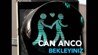 Can Anco - Lutfen Bekleyiniz (Original Mix)