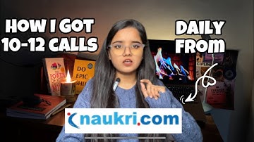 How to get interview calls from NAUKRI.COM | I get 10-12 calls daily