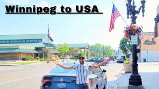 Winnipeg to USA || One Day Road Trip || Border Crossing