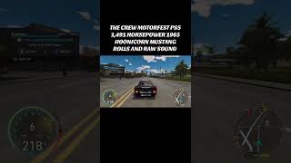 THE CREW MOTORFEST PS5 1,491 HORSEPOWER 1965 HOONICORN MUSTANG #thecrewmoterfest #crewmotorfest