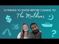 10 Things You Should Know About Maldives Before Coming